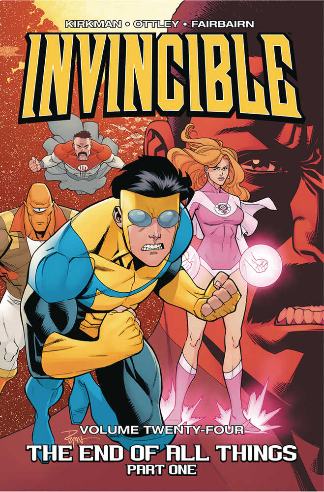 INVINCIBLE TPB VOLUME 24 END OF ALL THINGS PART 1 (MATURE)
