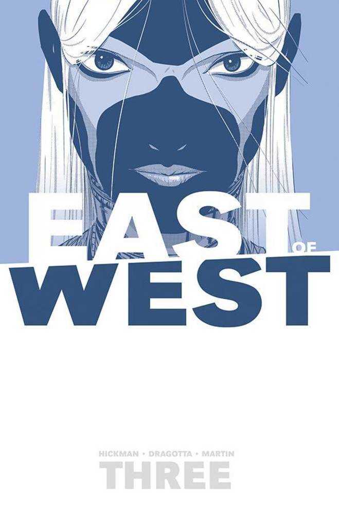 EAST OF WEST TPB VOLUME 03 THERE IS NO US (NEW PRINTING)