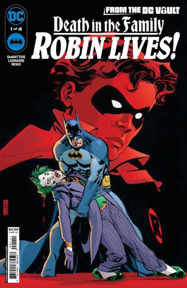 FROM THE DC VAULT DEATH IN THE FAMILY ROBIN LIVES #1 COVER A RICK LEONARDI