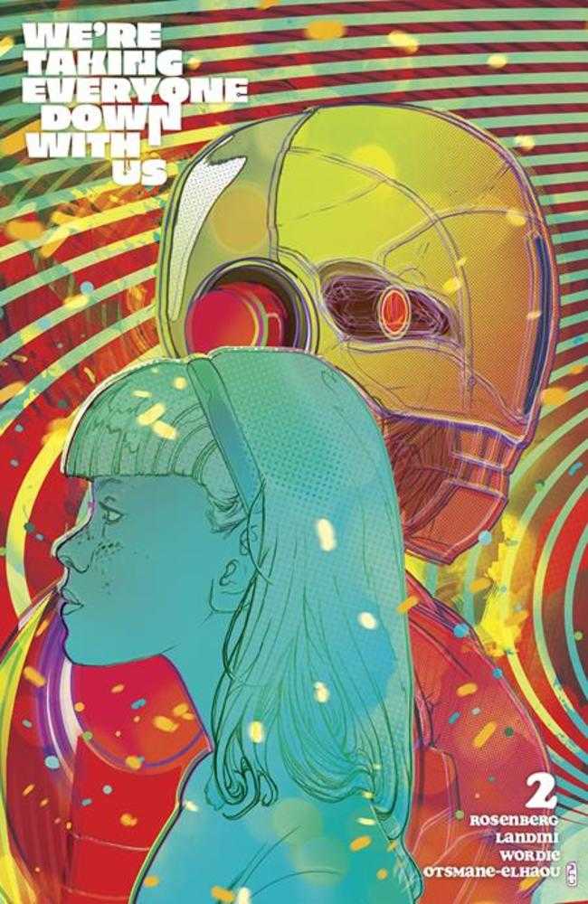 WERE TAKING EVERYONE DOWN WITH US #2 (OF 6) COVER B CHRISTIAN WARD VARIANT (MATURE)