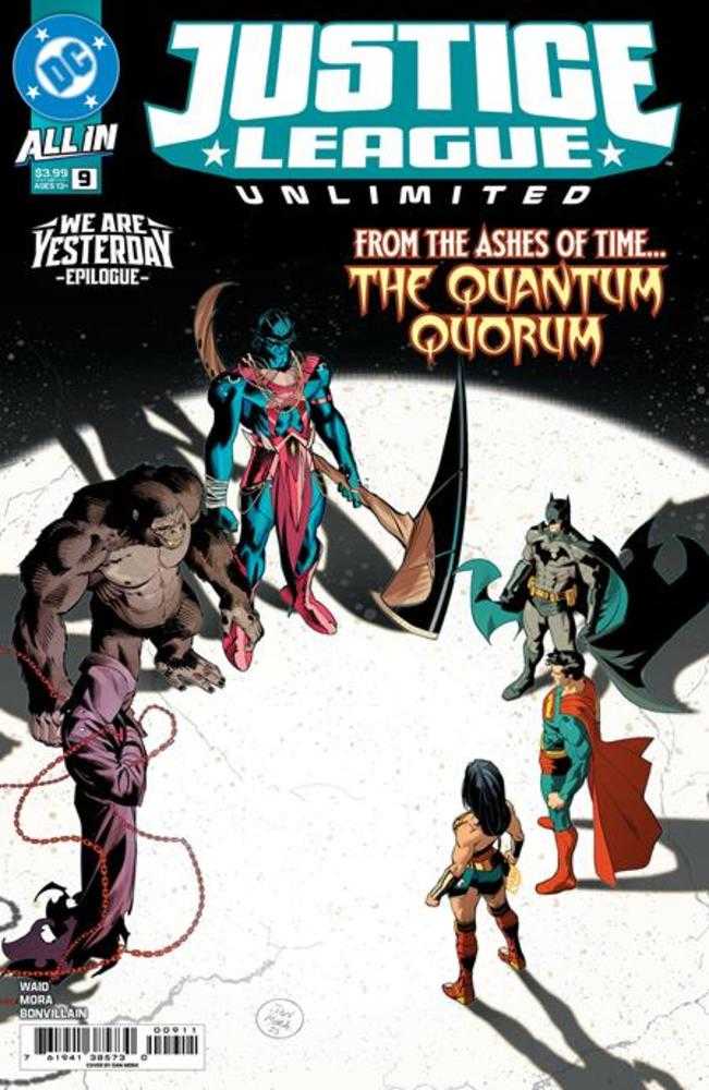 JUSTICE LEAGUE UNLIMITED #9 COVER A DAN MORA (WE ARE YESTERDAY)