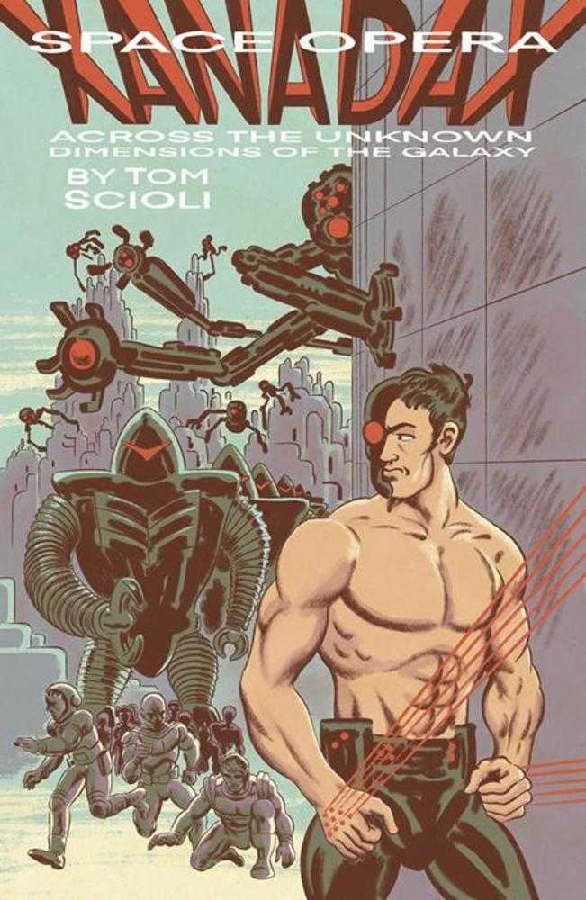 SPACE OPERA XANADAX ACROSS THE UNKNOWN DIMENSIONS OF THE GALAXY GRAPHIC NOVEL TPB