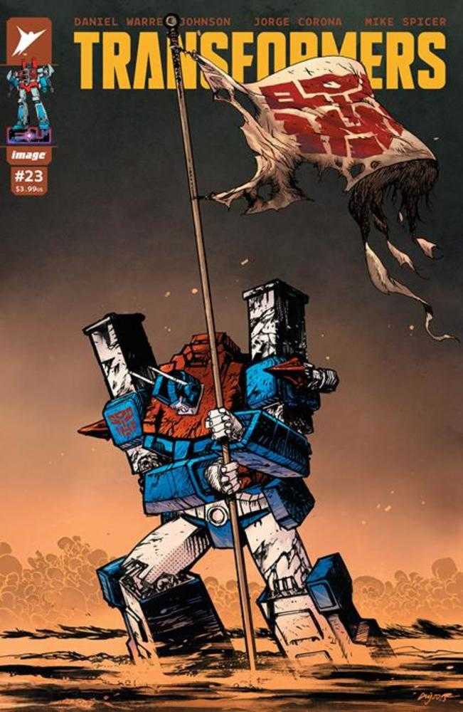TRANSFORMERS #23 COVER A DANIEL WARREN JOHNSON & MIKE SPICER