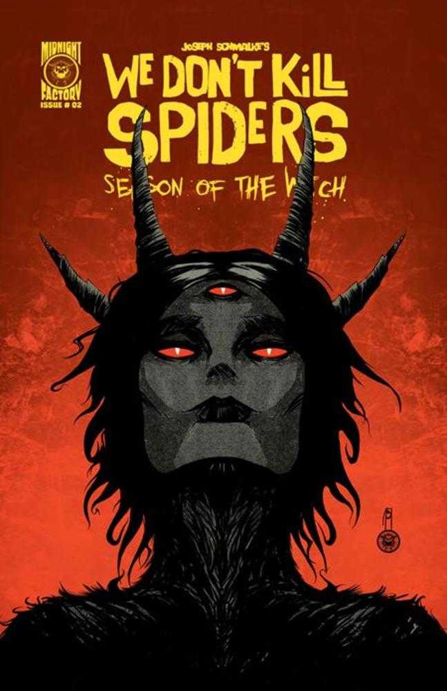 WE DONT KILL SPIDERS SEASON OF THE WITCH #2 COVER A JOSEPH SCHMALKE
