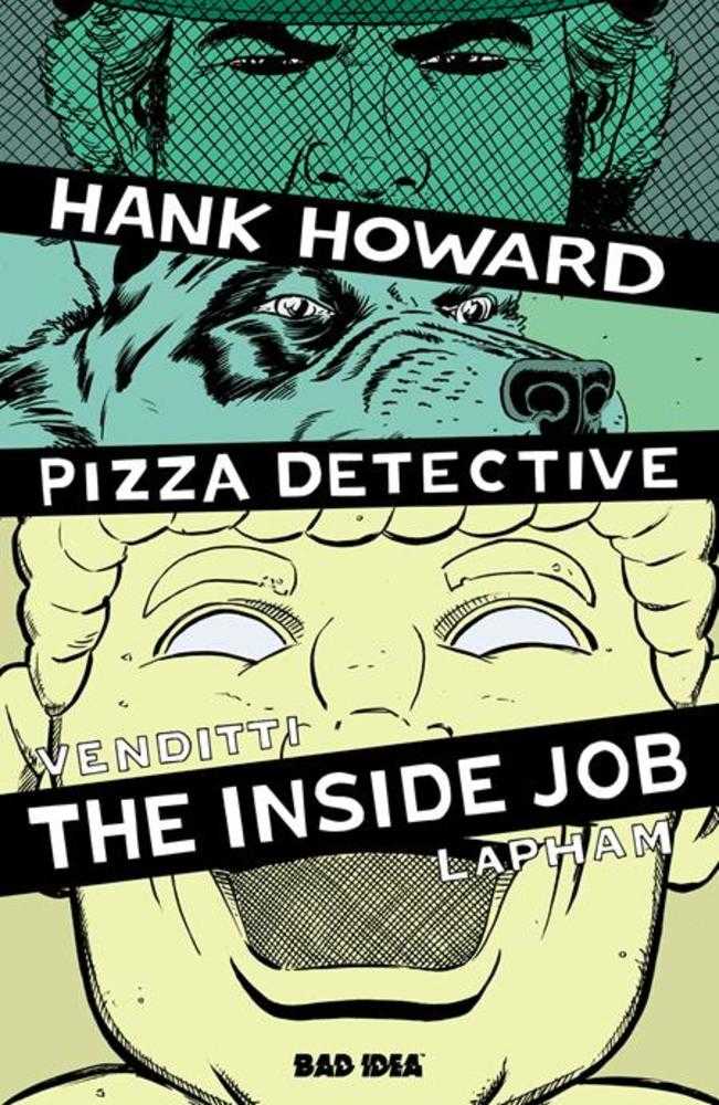 HANK HOWARD, PIZZA DETECTIVE THE INSIDE JOB #1 (ONE SHOT) COVER A