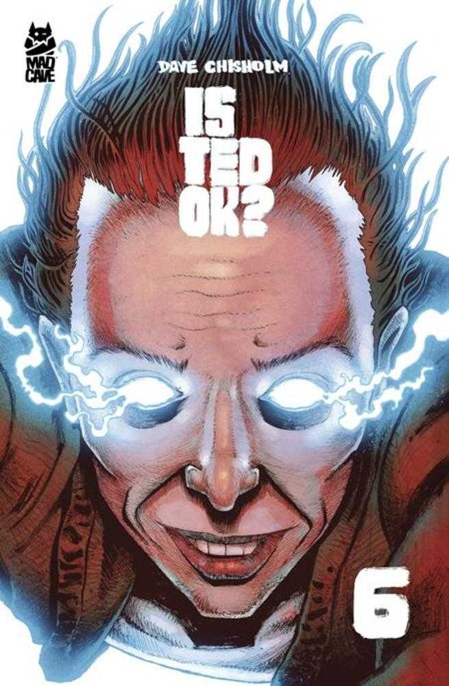 IS TED OK #6 (Mad Cave Studios 2026) 1st Print Comic