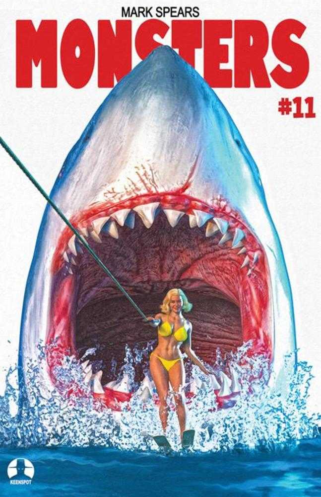 MARK SPEARS MONSTERS #11 COVER C MARK SPEARS SHARK WEEK JAWS 2 HOMAGE VARIANT
