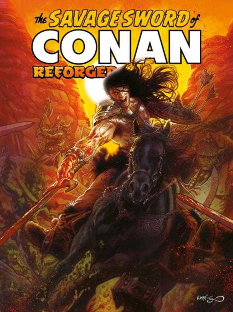 SAVAGE SWORD OF CONAN REFORGED #6 COVER A TONY HARRIS CARDSTOCK (MATURE)