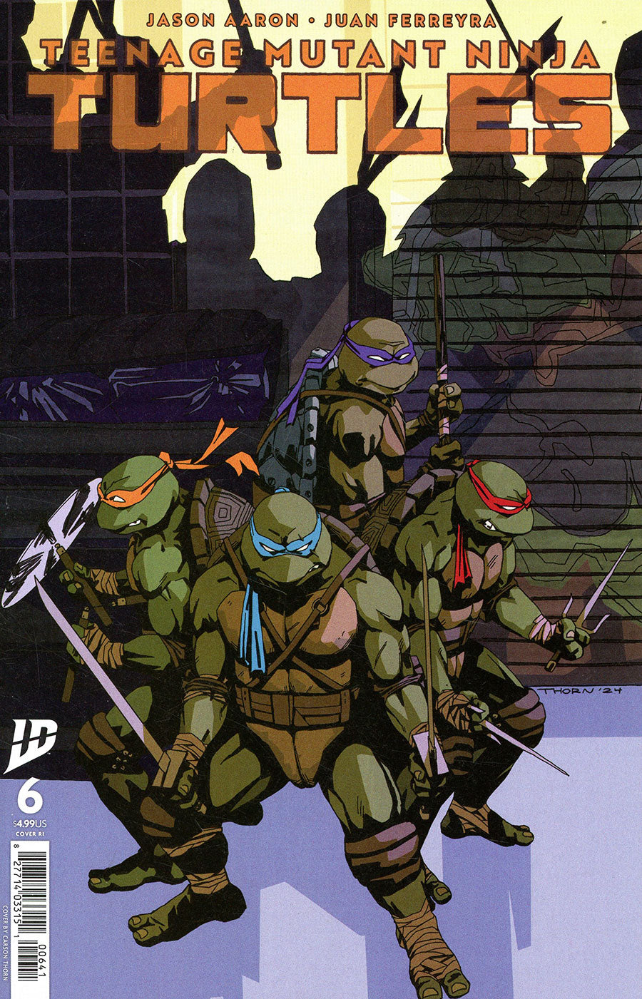 TEENAGE MUTANT NINJA TURTLES #6 1:10 VARIANT