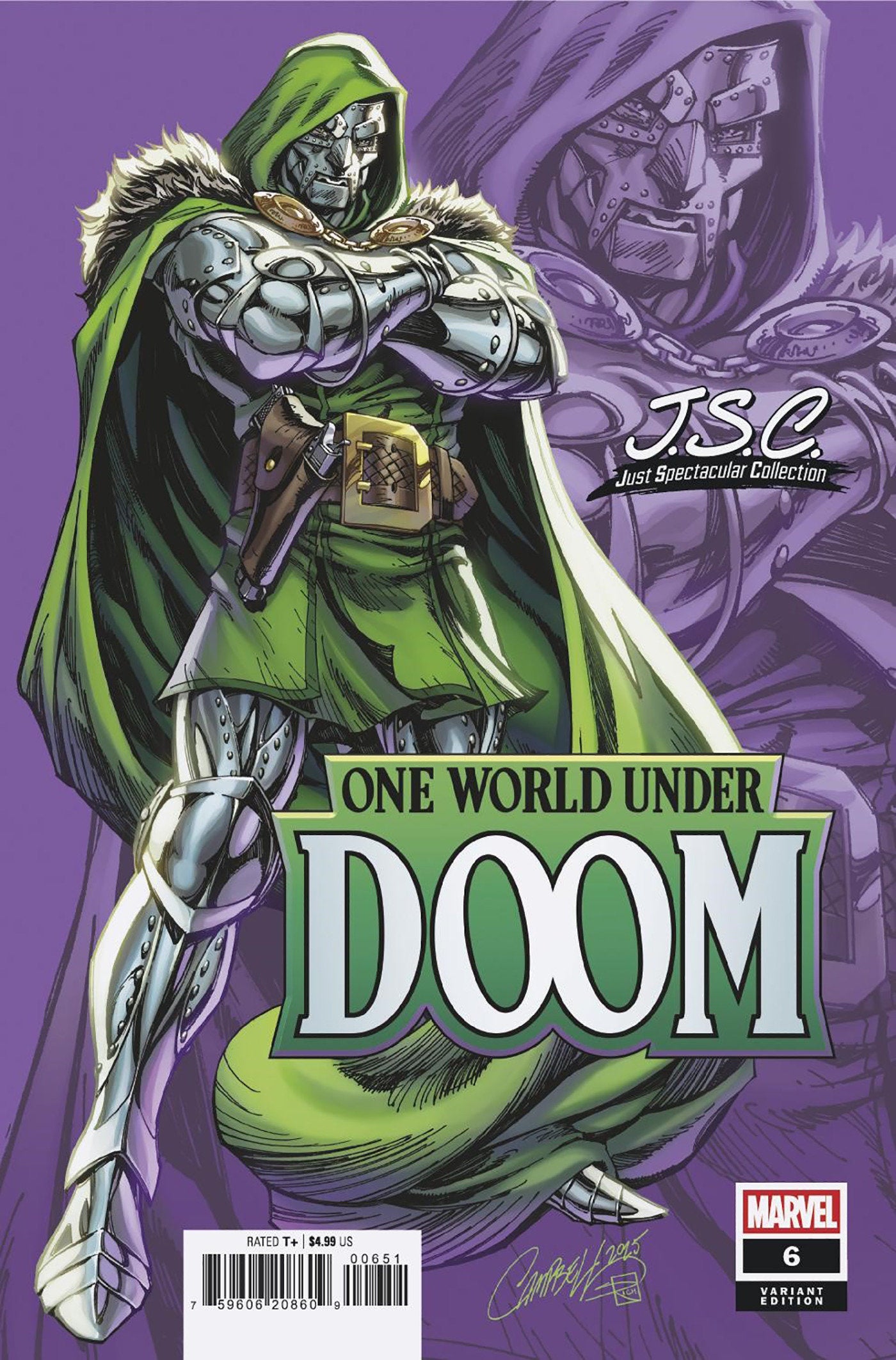 ONE WORLD UNDER DOOM #6 J. SCOTT CAMPBELL JUST SPECTACULAR COLLECTION VARIANT