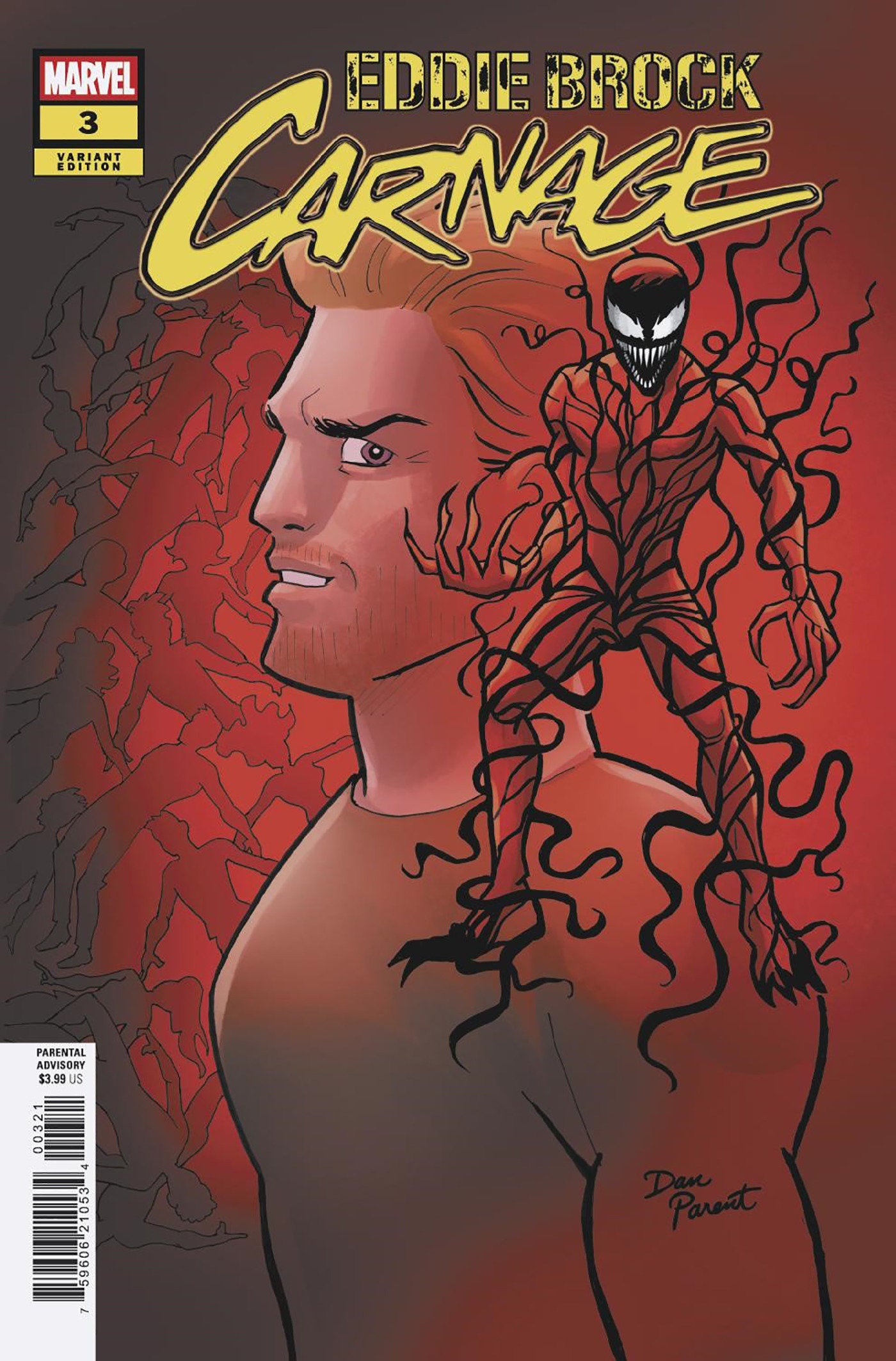 EDDIE BROCK CARNAGE #3 DAN PARENT VARIANT