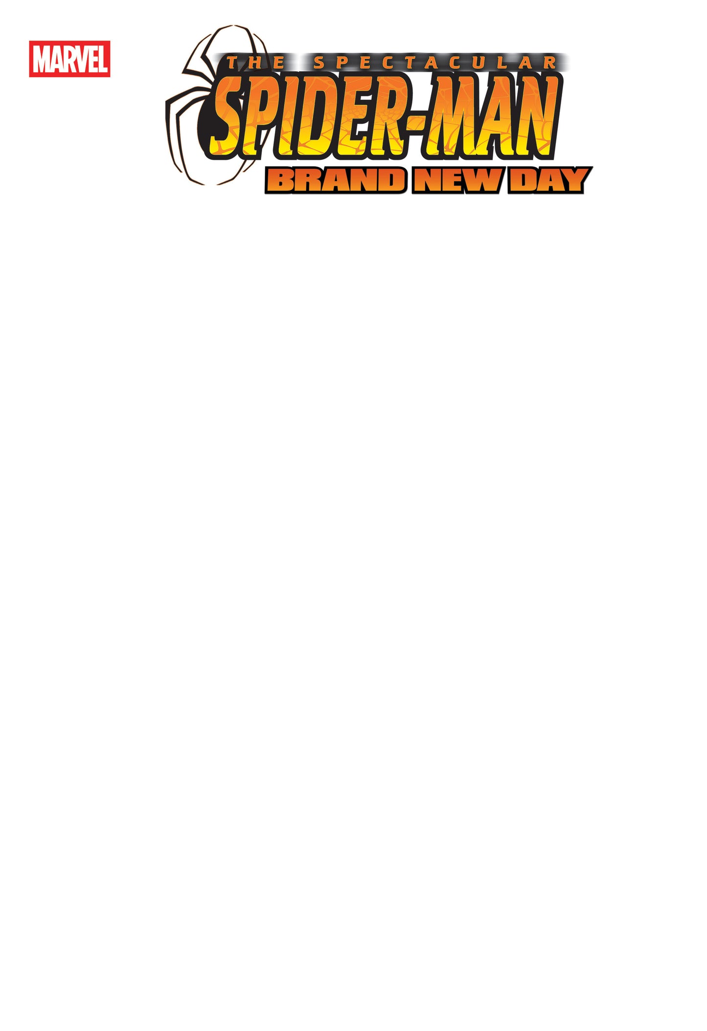 SPECTACULAR SPIDER-MAN: BRAND NEW DAY #1 BLANK COVER VARIANT (Marvel 2026) Comic