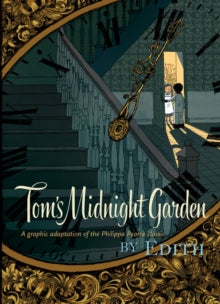 TOM'S MIDNIGHT GARDEN GRAPHIC NOVEL HC