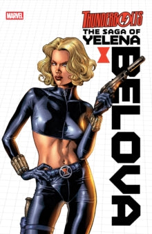 THUNDERBOLTS: THE SAGA OF YELENA BELOVA TP