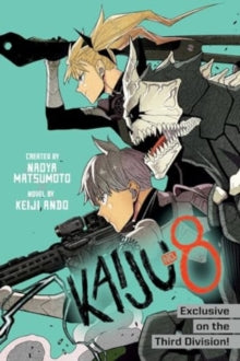KAIJU NO 8 EXCLUSIVE ON THE THIRD DIVISION (LIGHT NOVEL)