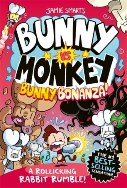 BUNNY VS MONKEY: BUNNY BONANZA! HC