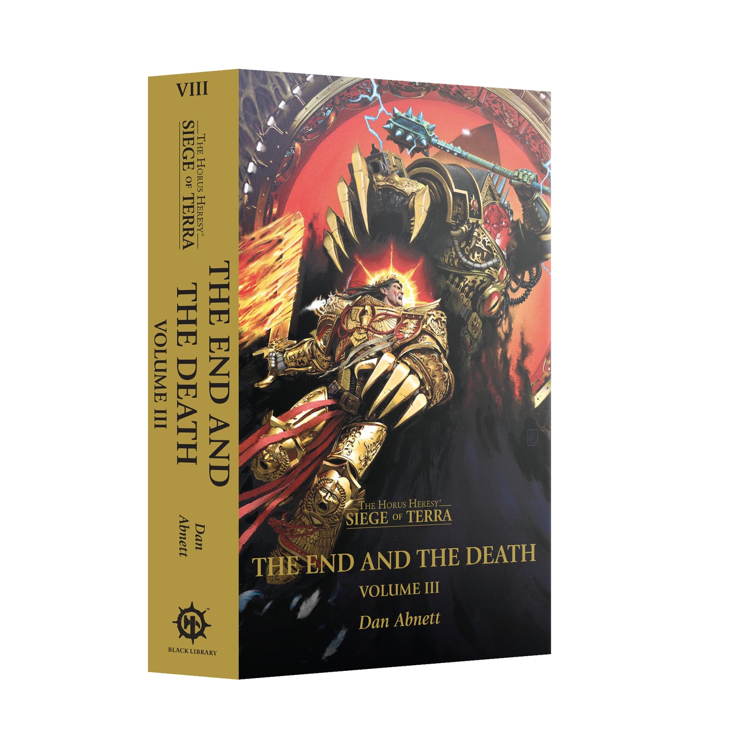 THE END AND THE DEATH VOL III (HORUS HERESY SOT)