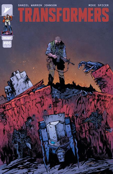 TRANSFORMERS #6 COVER A DANIEL WARREN JOHNSON & MIKE SPICER