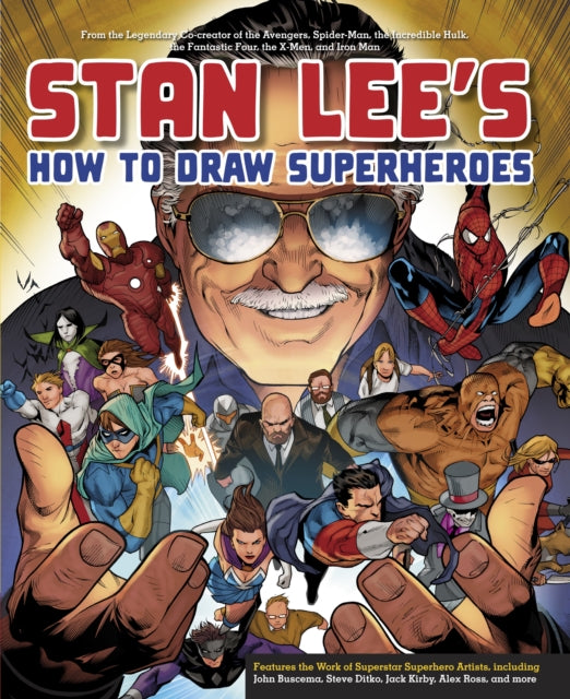 STAN LEE'S HOW TO DRAW SUPERHEROES