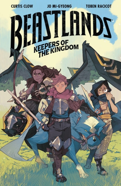 BEASTLANDS: KEEPERS OF THE KINGDOM TP VOL 1 (YA 15YRS +)