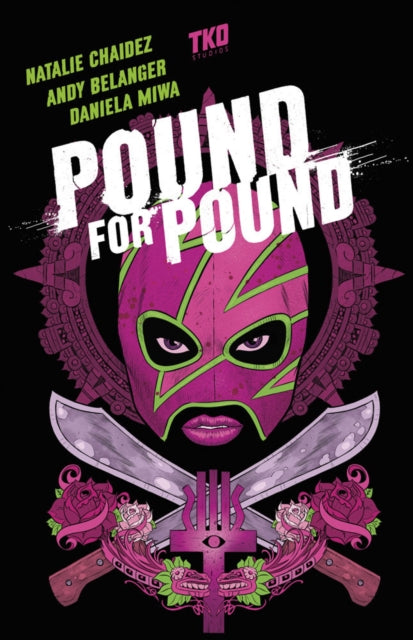 POUND FOR POUND (TKO STUDIOS) TP