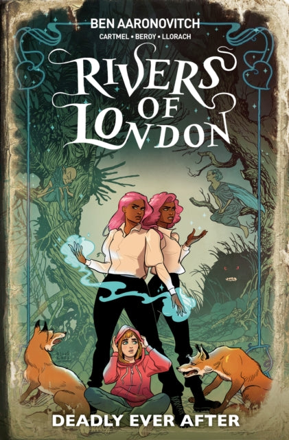 RIVERS OF LONDON GRAPHIC NOVEL VOL 10: DEADLY EVER AFTER