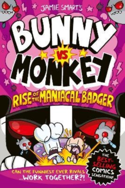 BUNNY VS MONKEY RISE OF THE MANIACAL BADGER (VOL 5)