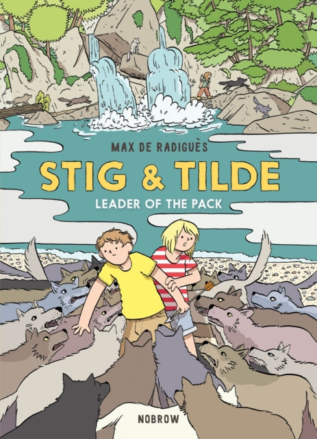 STIG & TILDE VOL 2: LEADER OF THE PACK (11-14YRS)