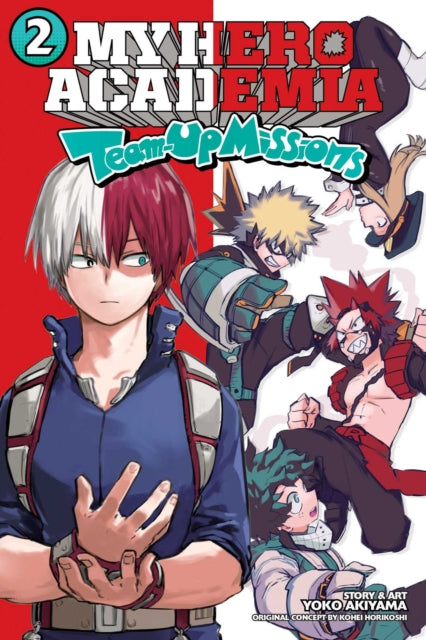 MY HERO ACADEMIA TEAM-UP MISSIONS VOL 2