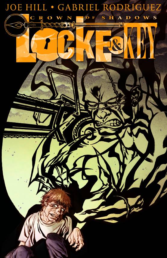 LOCKE & KEY VOLUME 3 CROWN OF SHADOWS (MR)