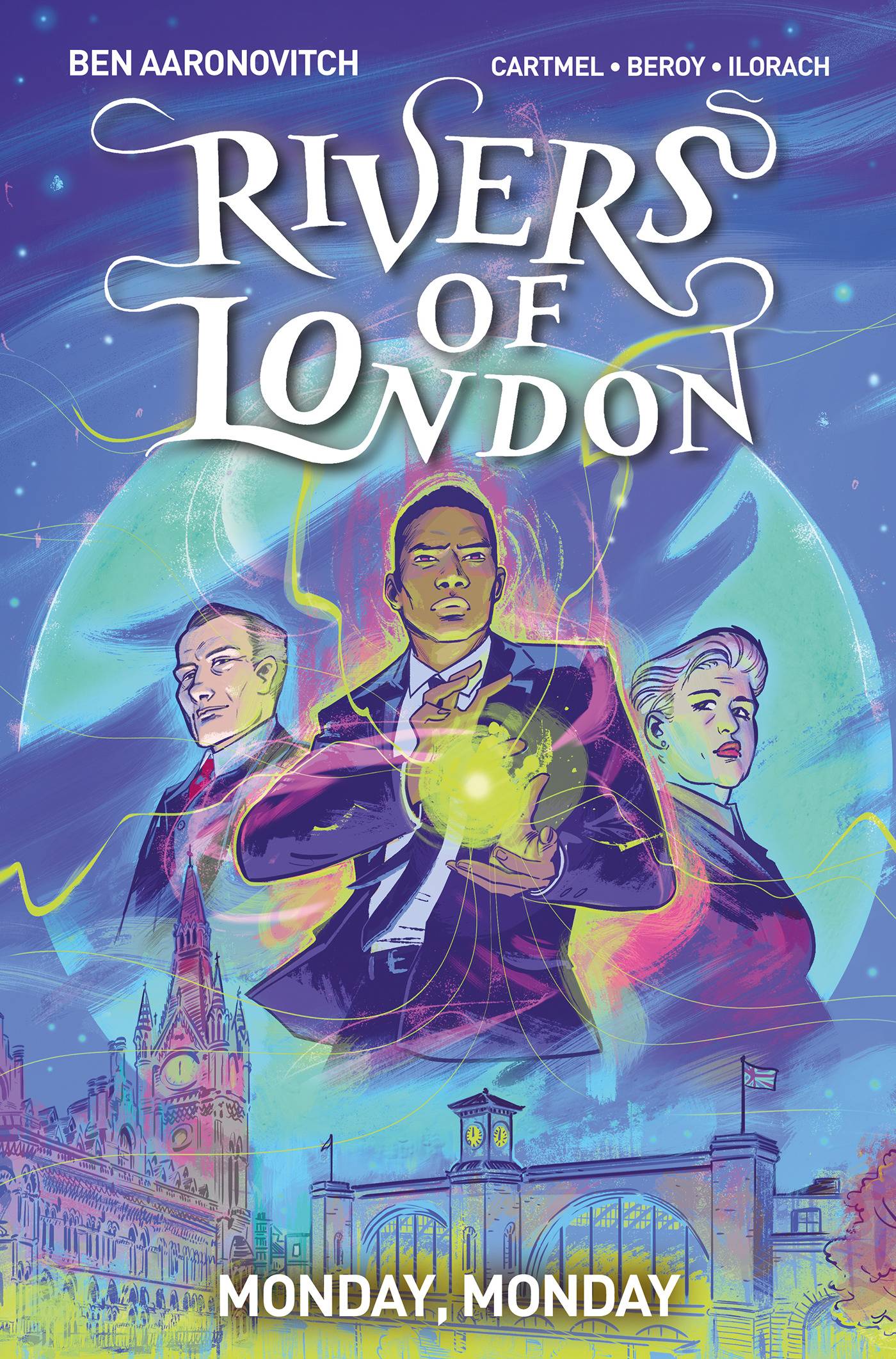 RIVERS OF LONDON: MONDAY MONDAY