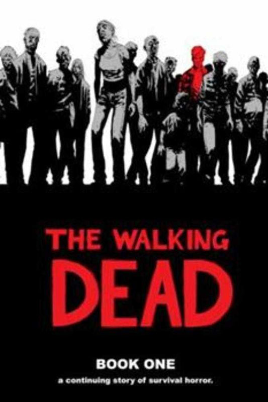 WALKING DEAD HARDCOVER VOLUME 01 NEW PRINTING (JUL108203) (MATURE)