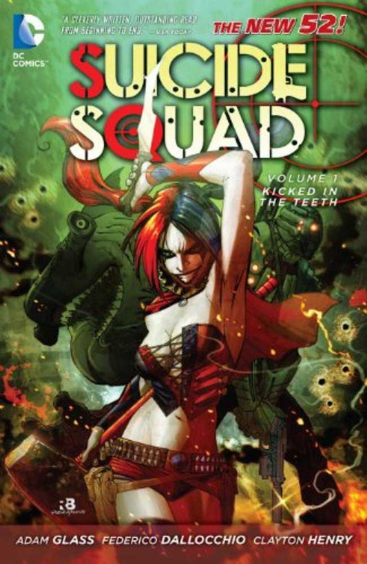 SUICIDE SQUAD TPB VOLUME 01 KICKED IN THE TEETH