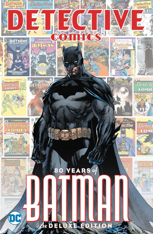 DETECTIVE COMICS 80 YEARS OF BATMAN DELUXE EDITION HARDCOVER