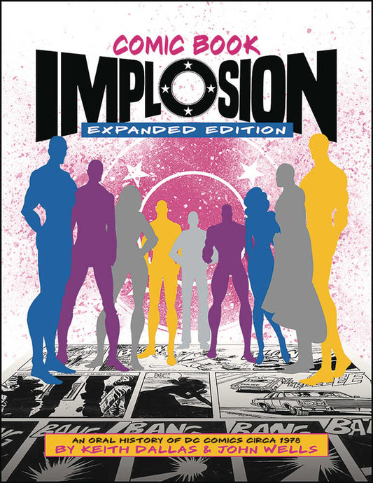 COMIC BOOK IMPLOSION EXPANDED EDITION SOFTCOVER