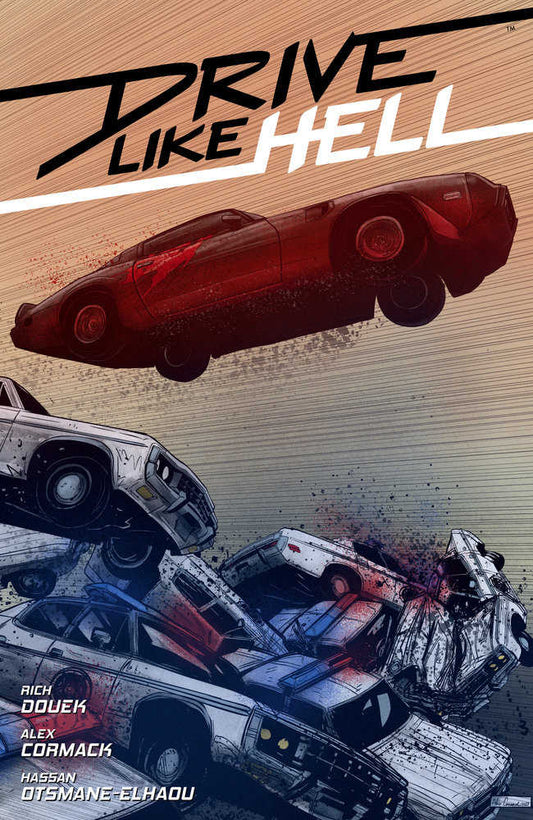 DRIVE LIKE HELL GRAPHIC NOVEL