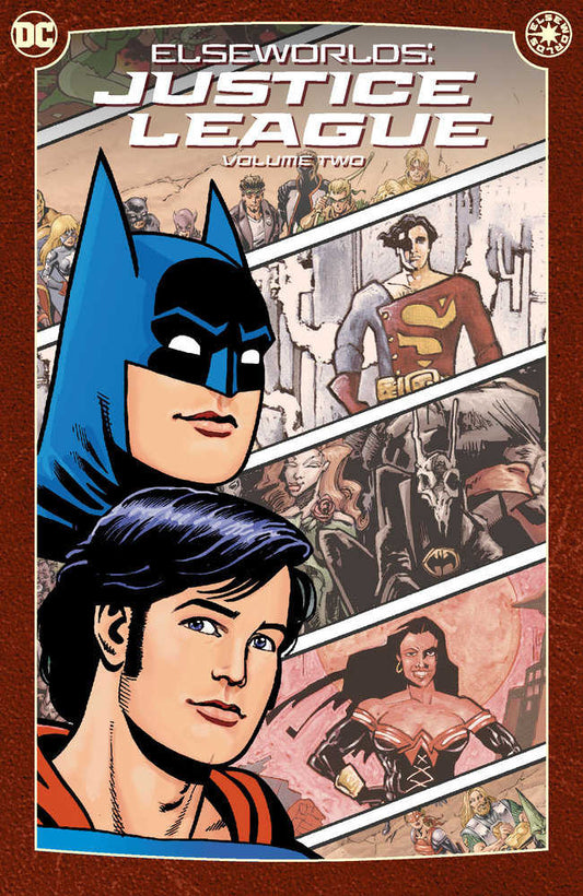 ELSEWORLDS: JUSTICE LEAGUE TPB VOLUME 2 (2024 EDITION)