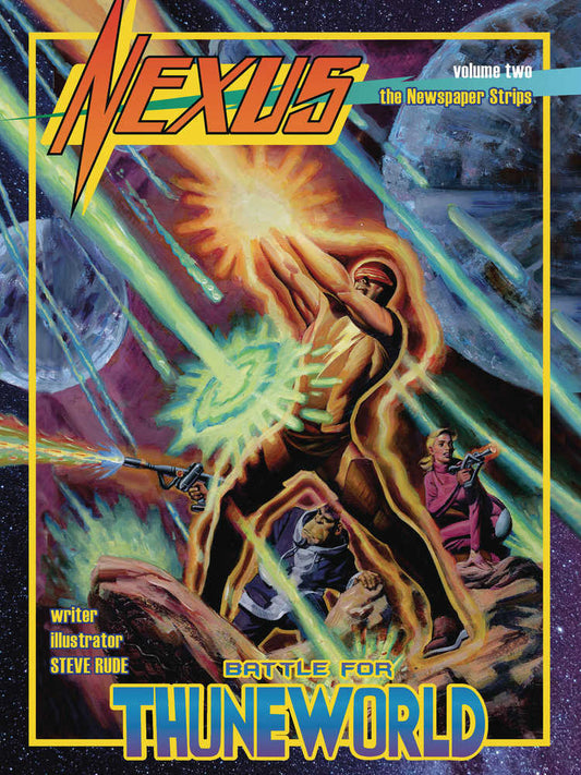 NEXUS NEWSPAPER STRIPS TPB BATTLE FOR THUNEWORLD COVER A RUDE (