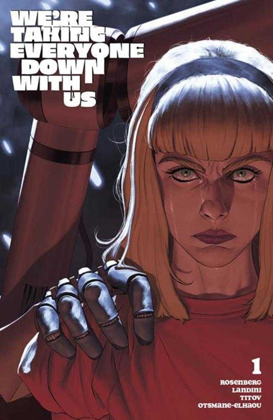 WERE TAKING EVERYONE DOWN WITH US #1 (OF 6) COVER B MATTIA DE IULIS VARIANT (MATURE)
