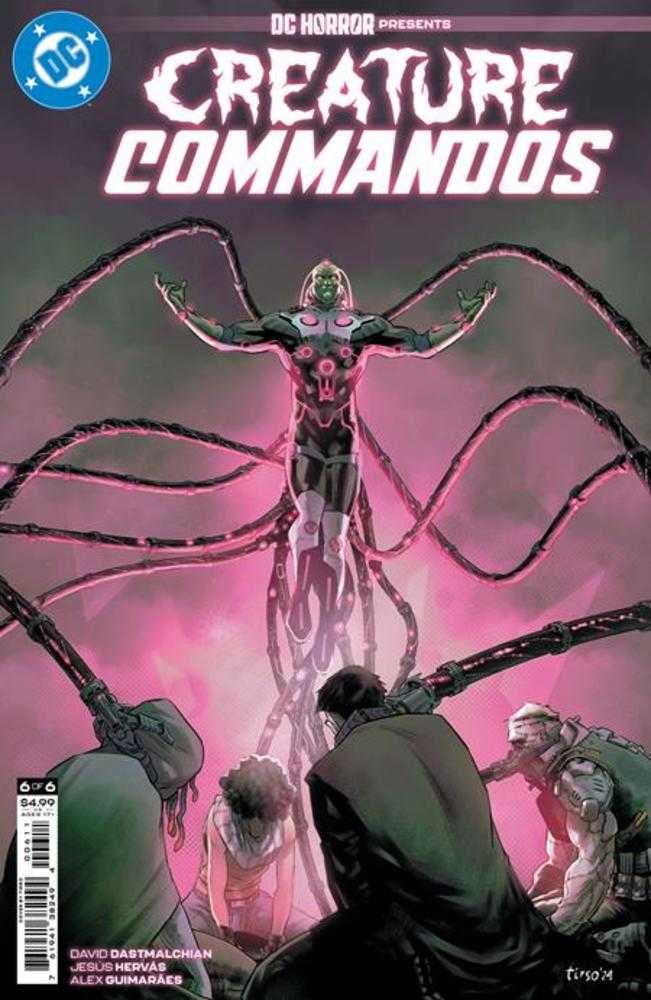 DC HORROR PRESENTS CREATURE COMMANDOS #6 (OF 6) COVER A TIRSO (MATURE)