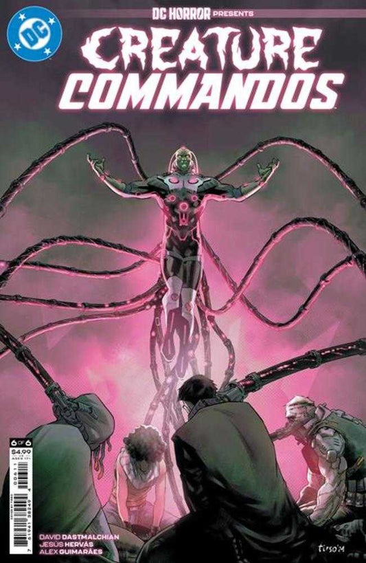 DC HORROR PRESENTS CREATURE COMMANDOS #6 (OF 6) COVER A TIRSO (MATURE)