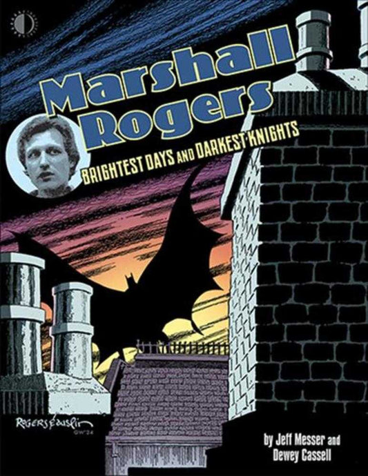 MARSHALL ROGERS BRIGHTEST DAYS & DARKEST KNIGHTS HARDCOVER (MATURE)