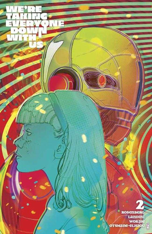 WERE TAKING EVERYONE DOWN WITH US #2 (OF 6) COVER B CHRISTIAN WARD VARIANT (MATURE)