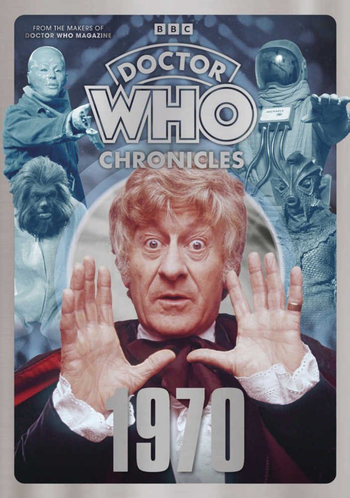 DOCTOR WHO MAGAZINE PRESENTS CHRONICLES 1970