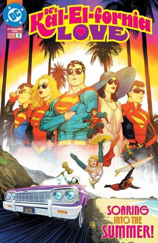DC'S KAL-EL-FORNIA LOVE #1 (ONE SHOT) COVER A BERNARD CHANG