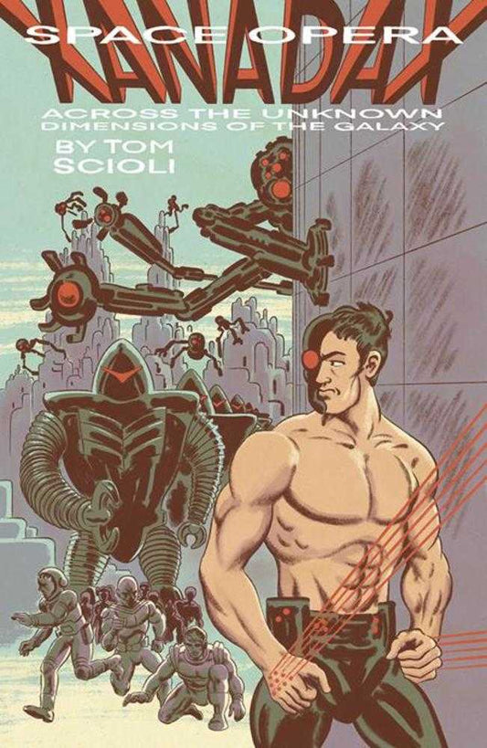 SPACE OPERA XANADAX ACROSS THE UNKNOWN DIMENSIONS OF THE GALAXY GRAPHIC NOVEL TPB