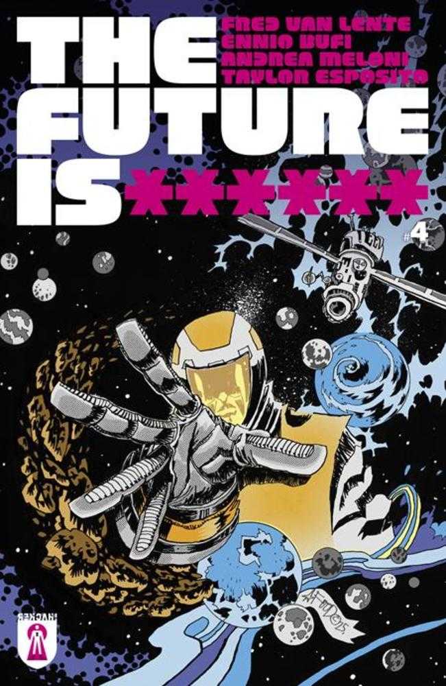 FUTURE IS ****** #4 (MATURE)