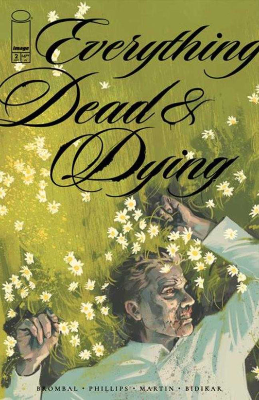 EVERYTHING DEAD & DYING #2 (OF 5) COVER A JACOB PHILLIPS (MATURE)
