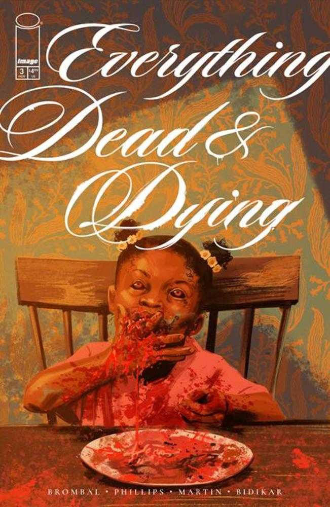 EVERYTHING DEAD & DYING #3 (OF 5) COVER A JACOB PHILLIPS (MATURE)