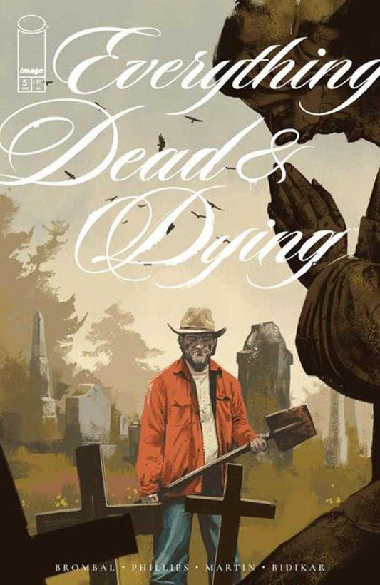 EVERYTHING DEAD & DYING #5 COVER A (Image 2026) 1st Print Comic